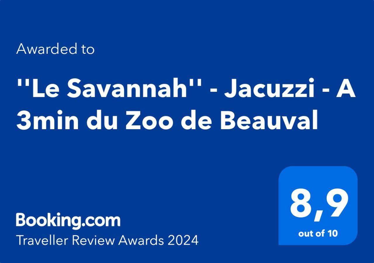 "Le Savannah" - Jacuzzi - A 3Min Du Zoo De Beauval Saint-Aignan  Esterno foto